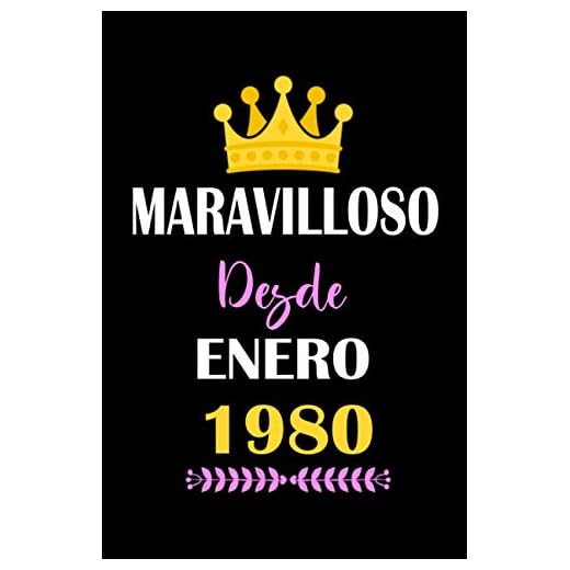 Maravilloso desde enero 1980: cuaderno de cumpleaños, regalos de cumpleaños para hombres, mujeres, cumpleaños 41 años, 6 "x 9" pulgadas, 120 páginas.