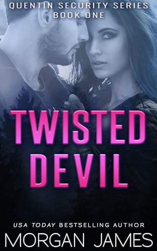 Twisted Devil (Quentin Security Series Book 1)