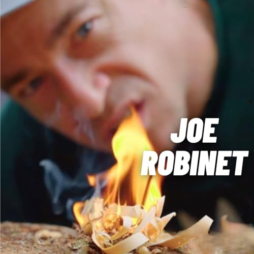 JOE ROBINET: 'You Need to Know These 3 Bushcraft Skills. Period.' (Throwback Thursday)