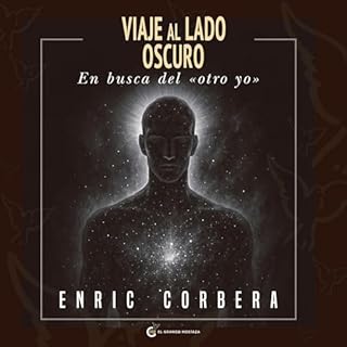 Viaje al lado oscuro Audiobook By Enric Corbera cover art