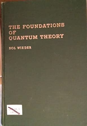 The Foundations of Quantum Theory book cover