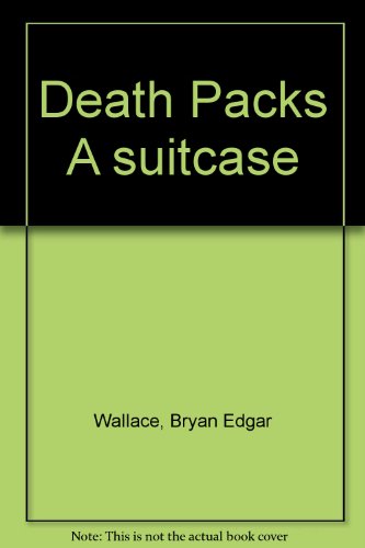 Death Packs a Suitcase
