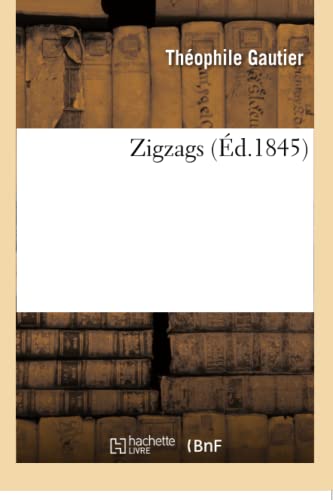Zigzags (French Edition)