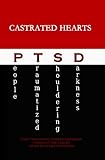  Castrated Hearts PTSD 