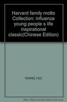 Paperback Harvard family motto Collection: influence young people s life inspirational classic(Chinese Edition) Book