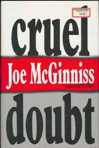 Cruel Doubt First edition by McGinniss, Joe (19... B011MFCAOK Book Cover