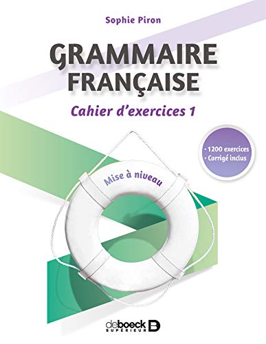 Télécharger Grammaire française : cahier d'exercices 1 Livre eBook France
