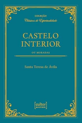Castelo interior ou moradas