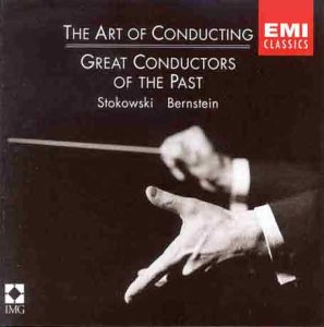 THE ART OF CONDUCTING 6 - STOKOWSKI/