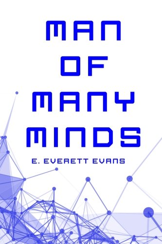 Man of Many Minds 1530247721 Book Cover
