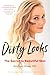 Dirty Looks