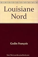 LOUISIANE NORD 2760903915 Book Cover