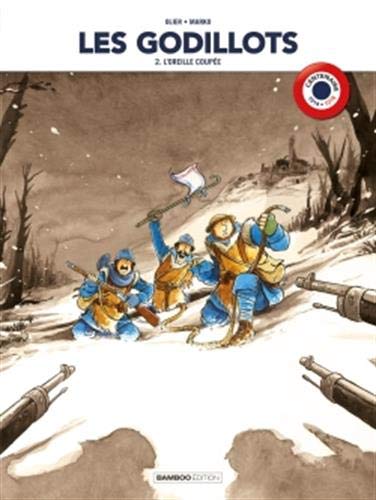 Les Godillots - tome 2 centenaire 14 - 18 Les Godillots - tome 2 centenaire 14 - 18