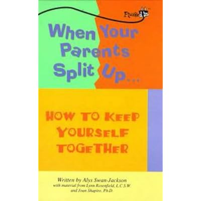 When Your Parents Split Up: How to Keep Yourself Together