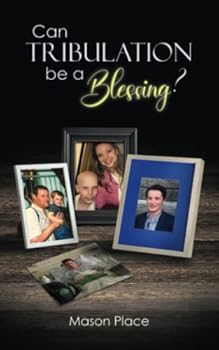 Paperback Can Tribulation Be a Blessing? Book