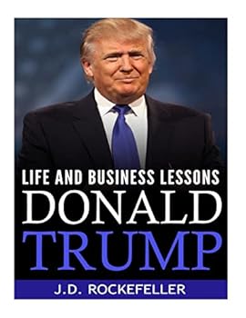 Paperback Donald Trump: Life and Business Lessons Book