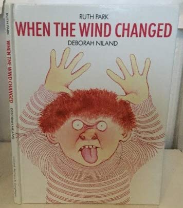When the Wind Changed 0698205251 Book Cover