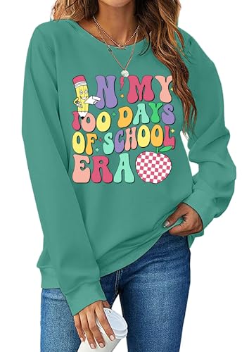 HQP Teacher Sweatshirt for Women: In My 100 Days of School Era Sweatshirts Teach Long Sleeve Pullover Tops Green