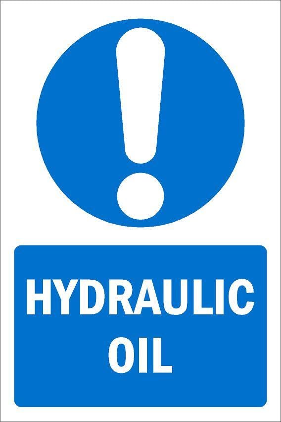 Hydraulic oil, informational sign - Self adhesive sticker (600mm x 400mm)