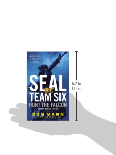 SEAL Team Six: Hunt the Falcon (A Thomas Crocker Thriller, 3)