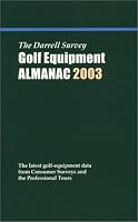 The Darrell Survey Golf Equipment Almanac 2003 0970321945 Book Cover