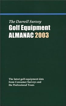 Paperback The Darrell Survey Golf Equipment Almanac 2003 Book