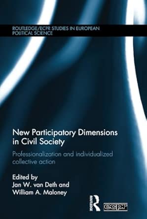 New Participatory Dimensions in Civil Society: Professionalization and Individualized Collective Action book cover
