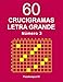 60 Crucigramas Letra Grande - N. 3 (Volume 3) (Spanish Edition)
