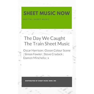 The Day We Caught The Train Sheet Music