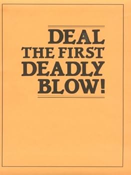 Paperback Deal the First Deadly Blow Book