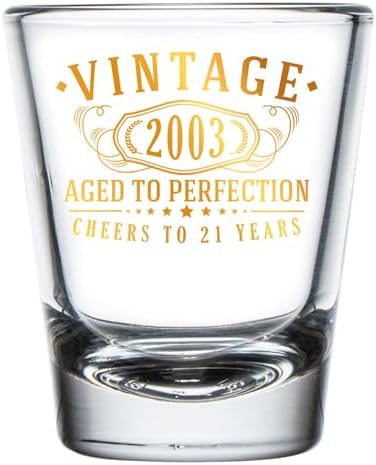 Vintage 2003 Gold Printed 1.75oz 1pk Shot Glass – Happy 21st Birthday Gifts Women Men, Cheers to 21 Years, Turning 21 Woman Decorations Decor, Anniversary Bday Party Favors, Best Gift Ideas 1.0