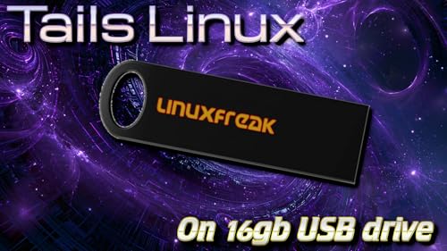 Tails Linux - Browse Anonymously - on Bootable 16GB USB