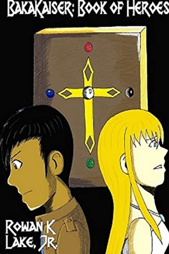 BakaKaiser: Book of Heroes
