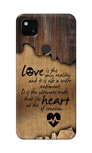 Image of PRINTFIDAA Love is The Only Reality and It is Not Mere Sentiment Printed Designer Hard Case for Google Pixel 4A (4G) Back Cover -(e) RPM1010