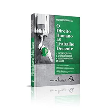 Capa do livro O Direito Humano ao Trabalho Decente