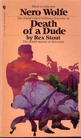 NERO WOLFE DEATH OF A DUDE B000WUZGTI Book Cover