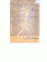 Weep No More, My Lady B0007DUQYA Book Cover