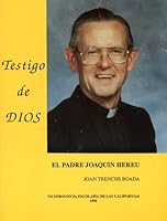 Testigo de Dios - El Padre Joaquin Hereu B006UTTJP2 Book Cover