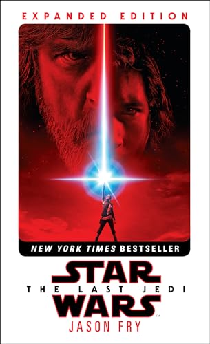 Star Wars: Last Jedi. Expanded Edition