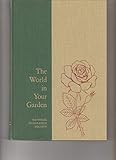 The world in your garden, (National Geographic natural science library)