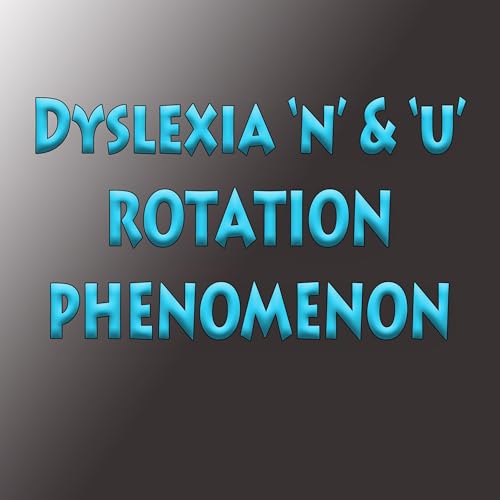 Diseño de la portada del título Dyslexia 'n' and 'u' Rotation Phenomenon