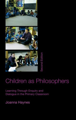 Children as Philosophers: Learning Through Enquiry and Dialogue in the Primary Classroom