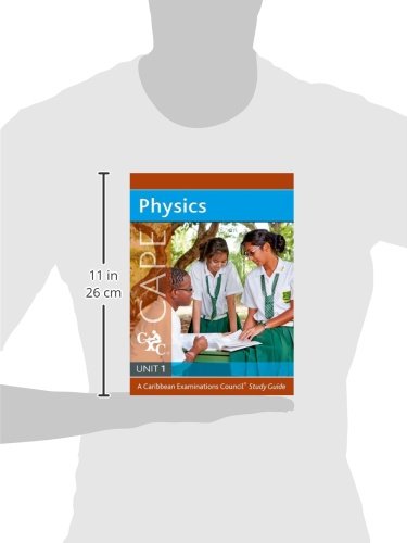 Physics for CAPE Unit 1 CXC A Caribbean Examinations Council Study Guide