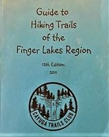 Guide to Hiking Trails of the Finger Lakes Region, 12th Edition B0876QKX7C Book Cover