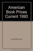 American Book Prices Current, 1990 B000SNP43W Book Cover
