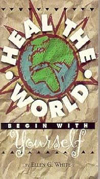 Paperback Heal the World: Begin With Yourself Book