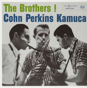 AL COHN KAMUCA PERKINS COHN BILL PERKINS RICH - The Brothers ! - CD