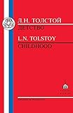 Tolstoy: Childhood (Russian Texts)