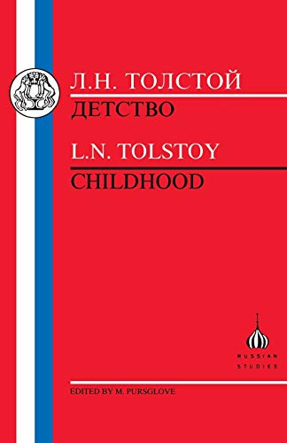 Tolstoy: Childhood (Russian Texts)