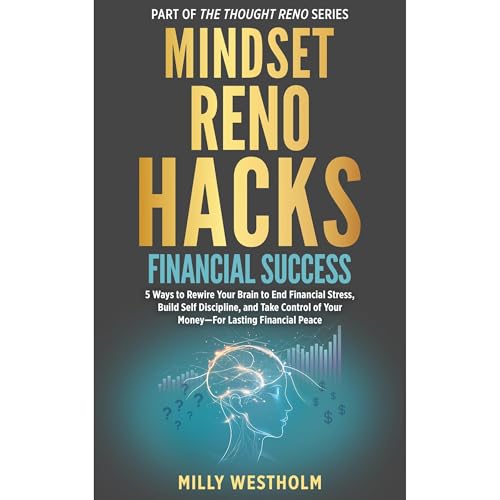 Mindset Reno Hacks Financial Success Audiolibro Por Milly Westholm arte de portada